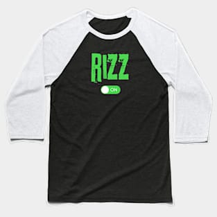 Rizz On Funny Trending Flirting Expert Gift Baseball T-Shirt